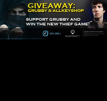 Giveaways : 2 Steam CDKeys of Thief to win with Grubby