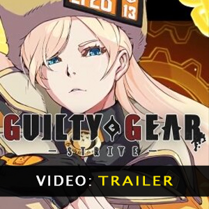 Guilty Gear Strive Trailer Video