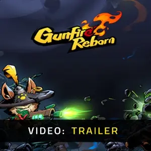 Gunfire Reborn - Video Trailer