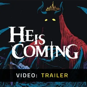 He is Coming - Trailer