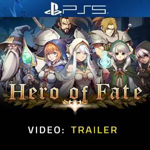 Hero of Fate PS5 - Video Trailer