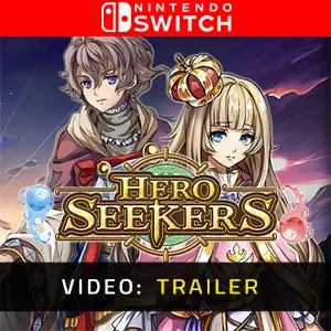 Hero Seekers Nintendo Switch - Trailer