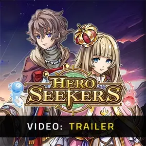 Hero Seekers - Trailer