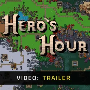 Hero’s Hour Video Trailer