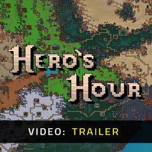 Hero’s Hour Video Trailer