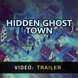 Hidden Ghost Town Video Trailer