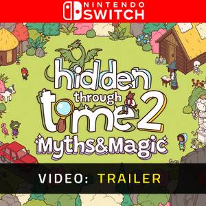 Hidden Through Time 2 Myths & Magic Nintendo Switch Video Trailer