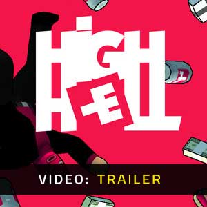 High Hell Video Trailer