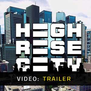 Highrise City Video Trailer