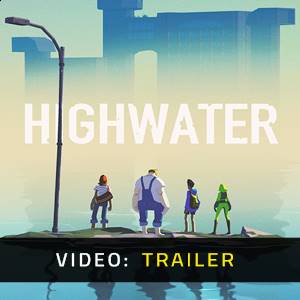 Highwater Video Trailer