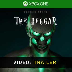 HORROR TALES The Beggar Xbox One- Trailer
