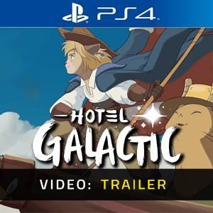 Hotel Galactic Video Trailer