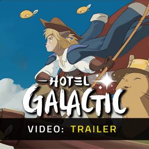 Hotel Galactic Video Trailer