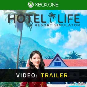 Hotel Life A Resort Simulator Xbox One Video Trailer