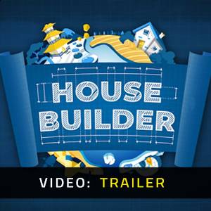 House Builder - Video Trailer