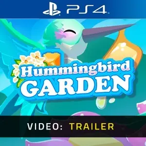 Hummingbird Garden PS4 - Trailer