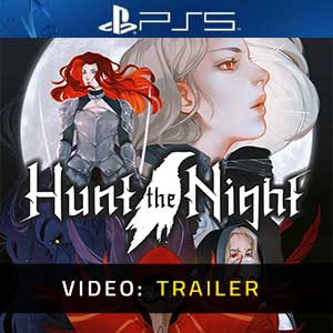 Hunt the Night PS5- Video Trailer
