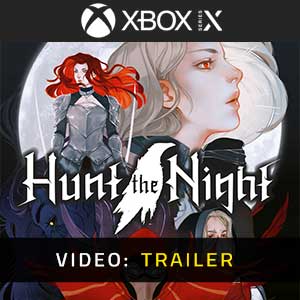 Hunt the Night Xbox Series- Video Trailer