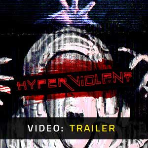 HYPERVIOLENT - Trailer