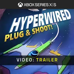 HYPERWIRED Xbox Series - Video Trailer