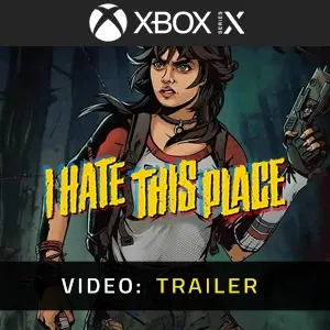 I Hate This Place Xbox Series - Video Trailer
