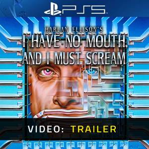 I Have No Mouth, and I Must Scream PS5 - Trailer Video