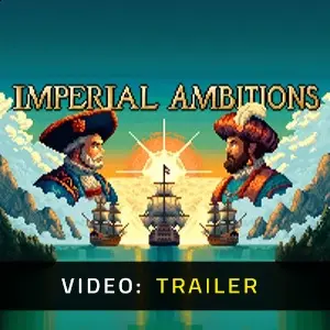 Imperial Ambitions - Video Trailer