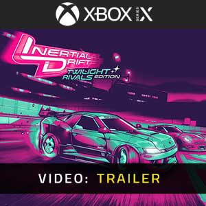 Inertial Drift Twilight Rivals Edition Xbox Series- Trailer