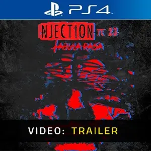 Injection 23: Tabula Rasa PS4 - Trailer