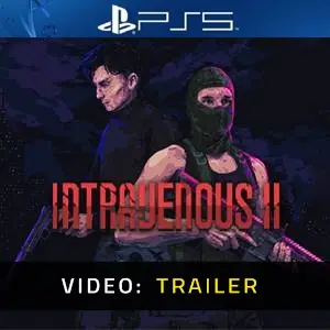 Intravenous 2 PS5 - Trailer