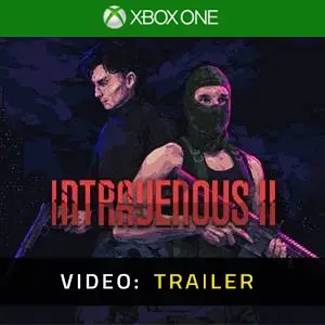 Intravenous 2 Xbox One - Trailer
