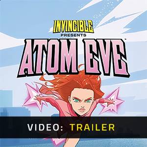 Invincible Presents Atom Eve - Video Trailer