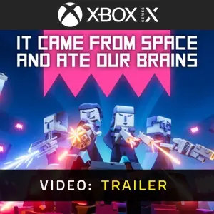 It came from space and ate our brains Xbox Series - Video Trailer