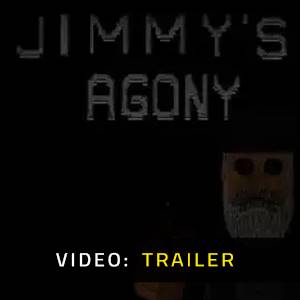 JIMMY’S AGONY - Video Trailer