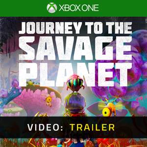 Journey to the Savage Planet Video Trailer