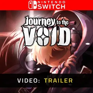 Journey to the Void Nintendo Switch - Video Trailer