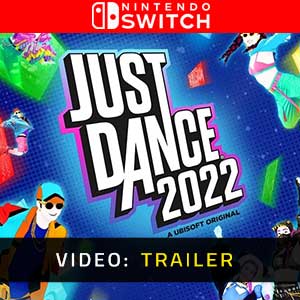 Just Dance 2022 Nintendo Switch Video Trailer