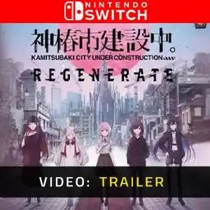 KAMITSUBAKI CITY REGENERATE Nintendo Switch - Trailer Video