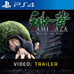Kamiwaza: Way of the Thief PS4- Video Trailer