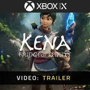 Kena Bridge of Spirits Xbox Series Video Trailer