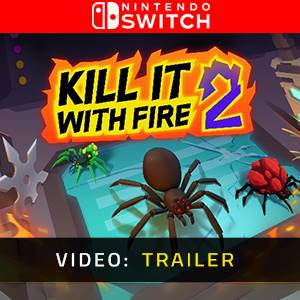 Kill It With Fire 2 Video Trailer
