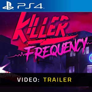 Killer Frequency PS4- Video Trailer