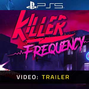 Killer Frequency PS5- Video Trailer