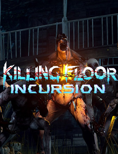 Killing Floor Incursion will be Making Its Way to PSVR