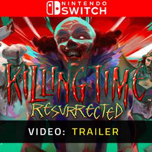 Killing Time Resurrected - Video Trailer