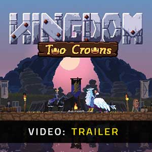 Kingdom Two Crowns Video Trailer