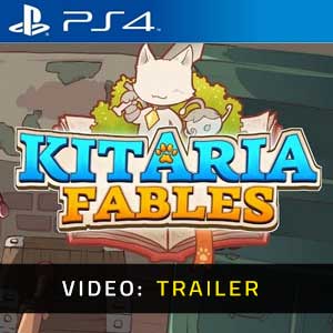 Kitaria Fables PS4 Video Trailer