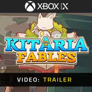 Kitaria Fables Xbox Series X Video Trailer
