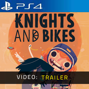 Knights And Bikes PS4 Trailer Video