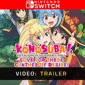 KONOSUBA God’s Blessing on This Wonderful World Love for These Clothes of Desire Video Trailer